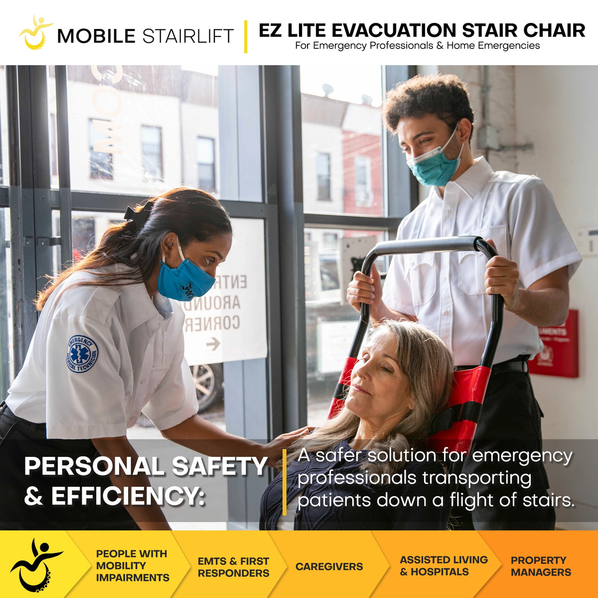 EMTs using EZ LITE evacuation chair to safely transport a patient down stairs